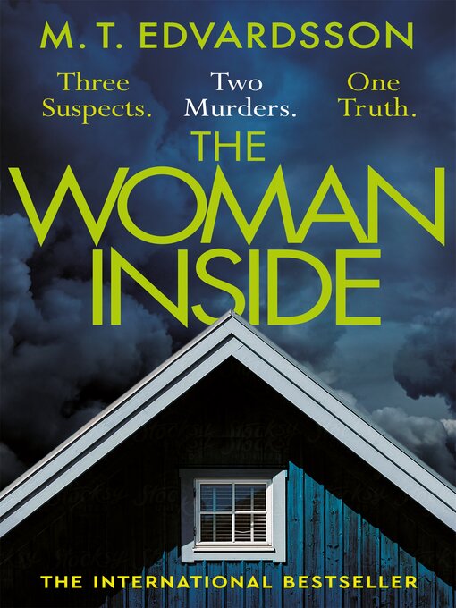 Title details for The Woman Inside by M. T. Edvardsson - Wait list